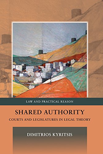 Shared Authority: Courts and Legislatures in Legal Theory