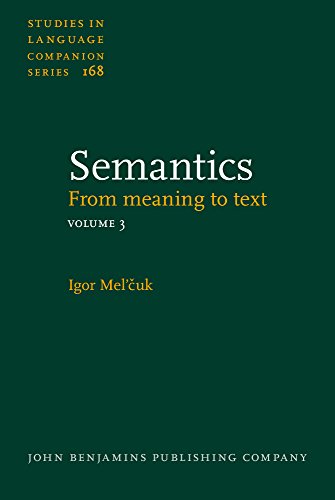 Semantics: From meaning to text