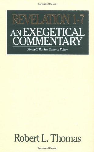 Revelation 1-7. An Exegetical Commentary