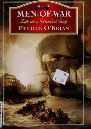 Men of War: Life in Nelson's Navy