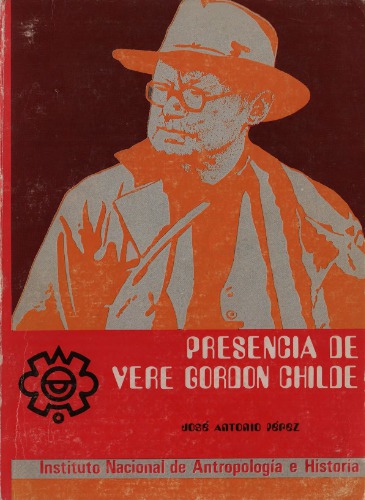 Presencia de Vere Gordon Childe