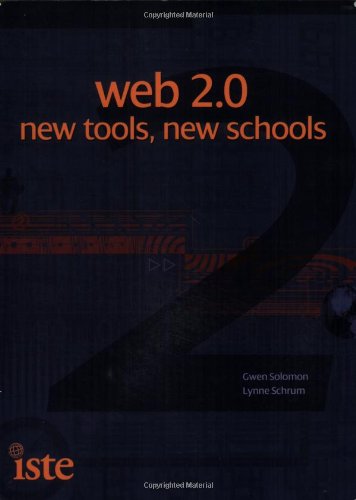 Web 2.0: New Tools, New Schools