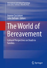 The World of Bereavement: Cultural Perspectives on Death in Families