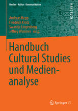 Handbuch Cultural Studies und Medienanalyse