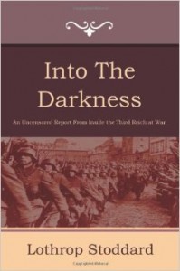 Into the Darkness: Nazi Germany Today