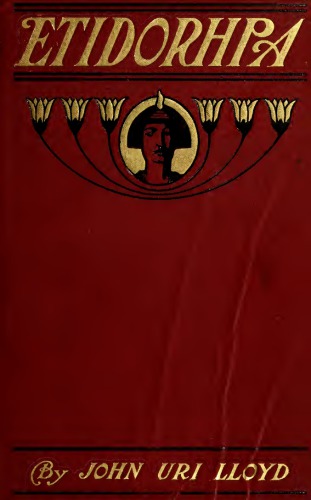 Etidorhpa: The Publisher's Edition of 1901