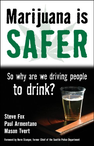 Marijuana is Safer: So Why Are We Driving People to Drink?