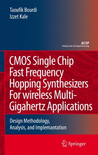 Cmos Single Chip Fast Frequency Hopping Synthesizers For Wireless Multi-Gigahertz Applications