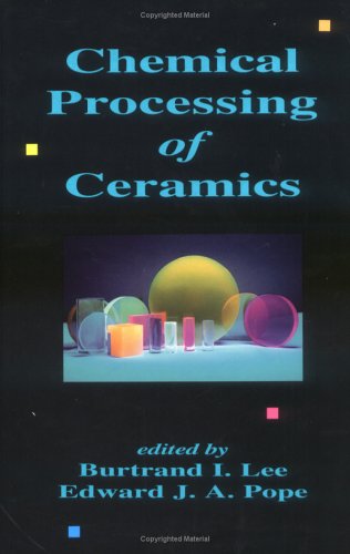 Chemical Processing of Ceramics