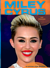 Miley Cyrus. Pop Princess