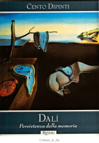 La persistenza della memoria di Salvador Dalì