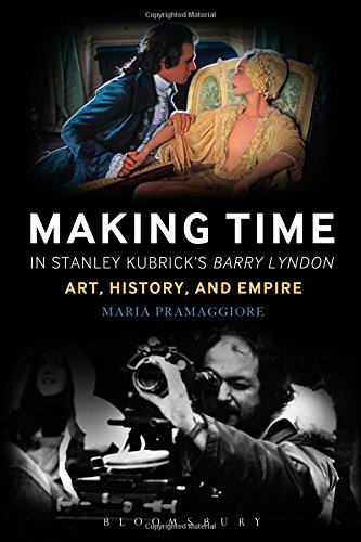 Making Time in Stanley Kubrick's Barry Lyndon: Art, History, and Empire