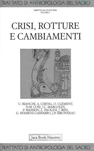 Trattato di antropologia del sacro. Crisi, rotture e cambiamenti