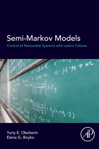Semi-Markov Models: Control of Restorable Systems with Latent Failures