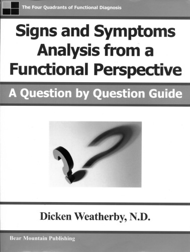 Signs and Symptoms: Analysis from a Functional Perspective