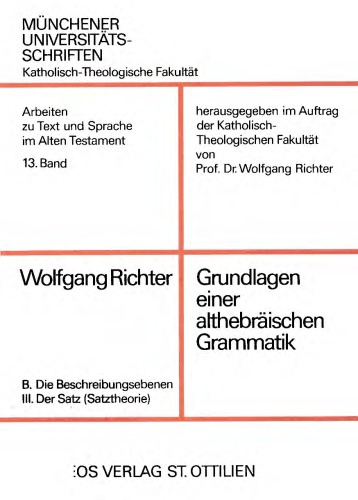 Grundlage einer althebräischen Grammatik 3. B Der Satz (Satztheorie)