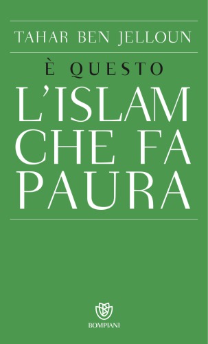 È questo l'Islam che fa paura