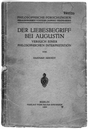 Der Liebesbegriff bei Augustin. Versuch einer philosophischen Interpretation