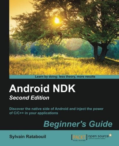 Android NDK Beginners Guide - Second Edition