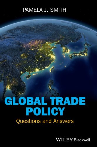 Global Trade Policy: Questions and Answers