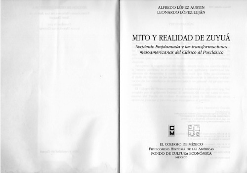 Mito y realidad de zuyuá: serpiente emplumada y las transformaciones mesoamericanas del clásico al posclásico
