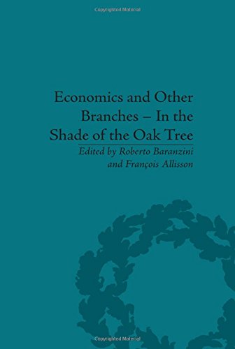 Economics and Other Branches - In the Shade of the Oak Tree: Essays in Honour of Pascal Bridel