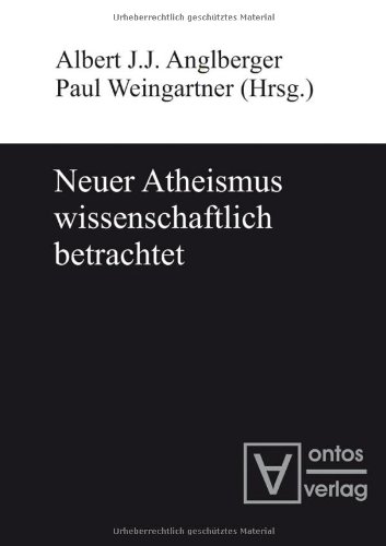 Neuer Atheismus wissenschaftlich betrachtet