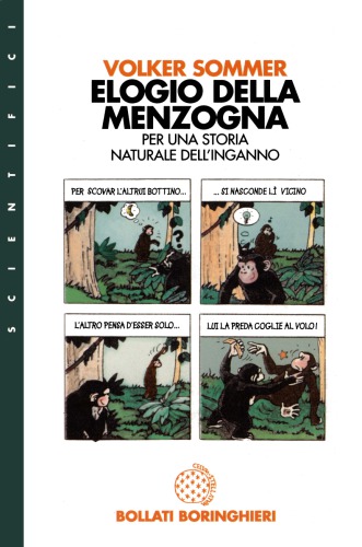 Elogio della menzogna - Per una storia naturale dell'inganno