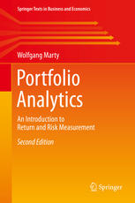Portfolio Analytics: An Introduction to Return and Risk Measurement