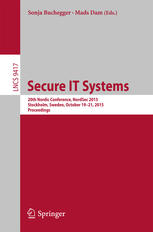 Secure IT Systems: 20th Nordic Conference, NordSec 2015, Stockholm, Sweden, October 19–21, 2015, Proceedings
