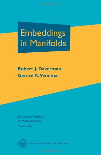 Embeddings in manifolds