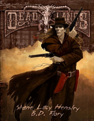 Savage Worlds: Deadlands Reloaded