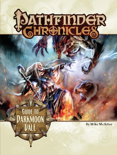 Pathfinder Chronicles: Guide to Darkmoon Vale