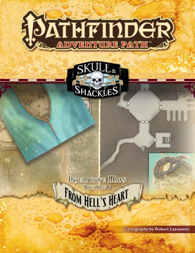 Pathfinder Adventure Path #60: From Hell’s Heart (Skull & Shackles 6 of 6) Interactive Maps