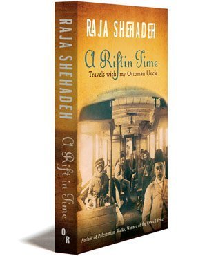 A rift in time : travels with my Ottoman uncle