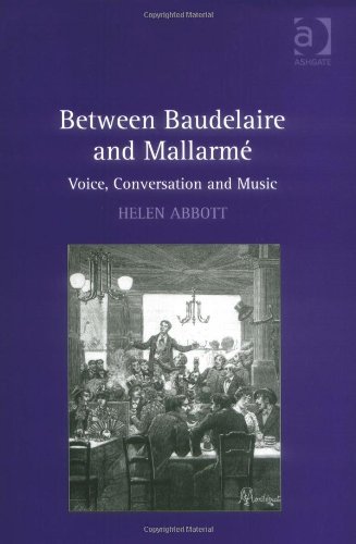 Between Baudelaire and Mallarmé : voice, conversation and music