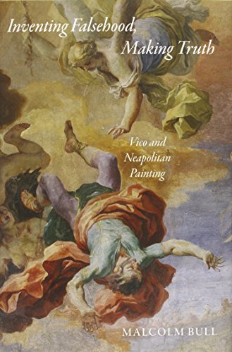 Inventing falsehood, making truth : Vico and Neapolitan painting