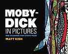 Moby-Dick in pictures : one drawing for every page