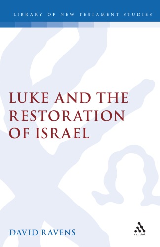 Luke and the Restoration of Israel