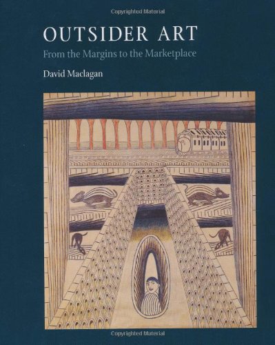 Outsider art : from the margins to the marketplace