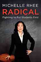 Radical : fighting to put students first