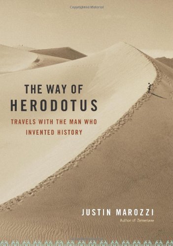 The way of Herodotus : travels with the man who invented history