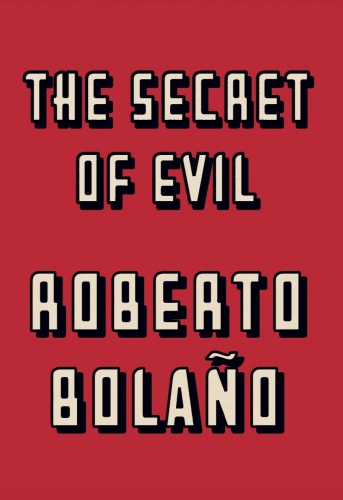 The Secret of Evil