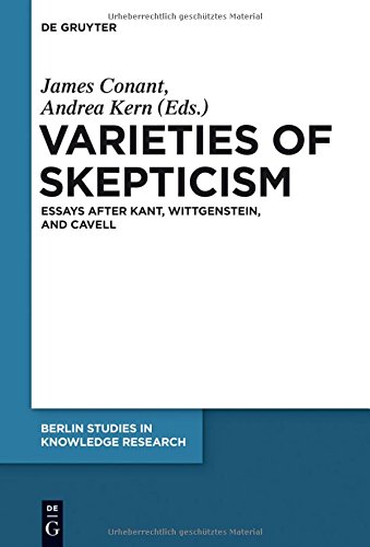 Varieties of Skepticism : Essays after Kant, Wittgenstein, and Cavell