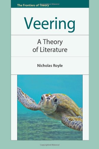 Veering : a theory of literature