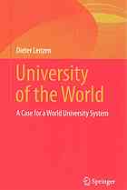University of the world : a case for a world university system