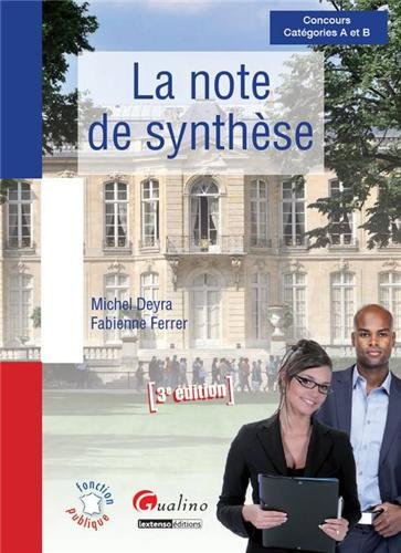 La note de synthèse : Concours A et B