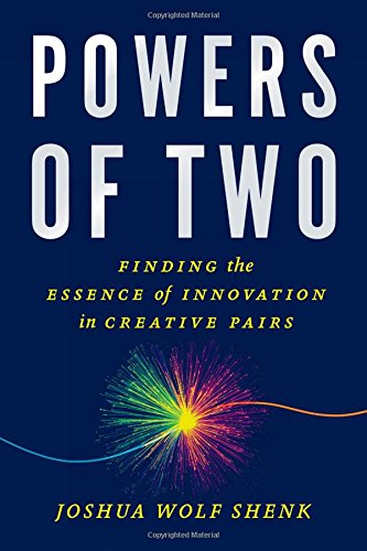 Powers of two : finding the essence of innovation in creative pairs