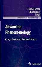 Advancing phenomenology : essays in honor of Lester Embree