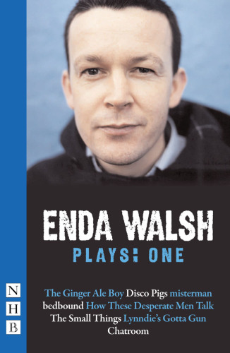 Enda Walsh Plays : Two